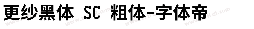更纱黑体 SC 粗体字体转换